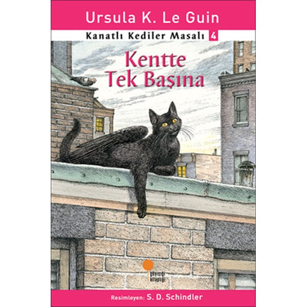Kanatlı Kediler Masalı 4-Kentte Tek | Günışığı Yayınları
