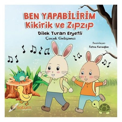 Ben Yapabilirim - Kikirik ve Zıpzıp | Satürn Yayınları