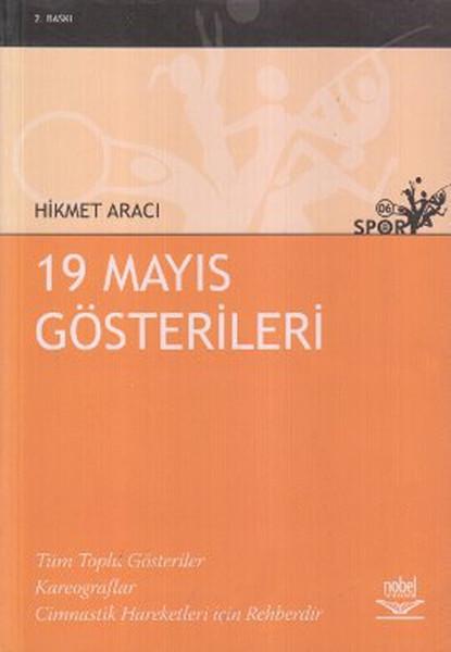19 Mayıs Gösterileri | Nobel Akademik Yayıncılık (İnce Kapak)  - Resim 1