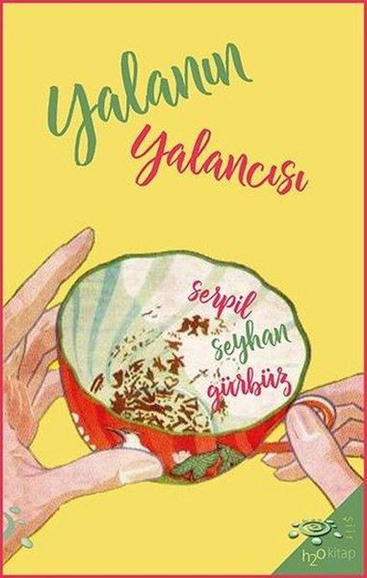Yalanın Yalancısı | h2o Kitap (İnce Kapak)
