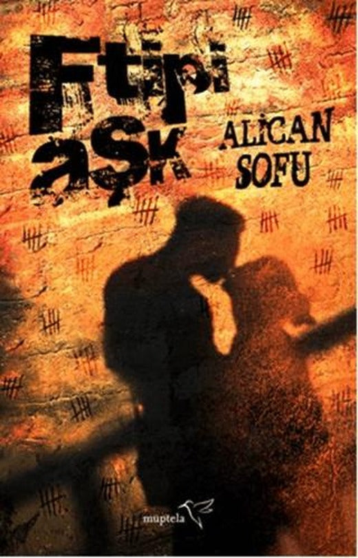 F Tipi Aşk | Müptela Yayınları (Ciltsiz)