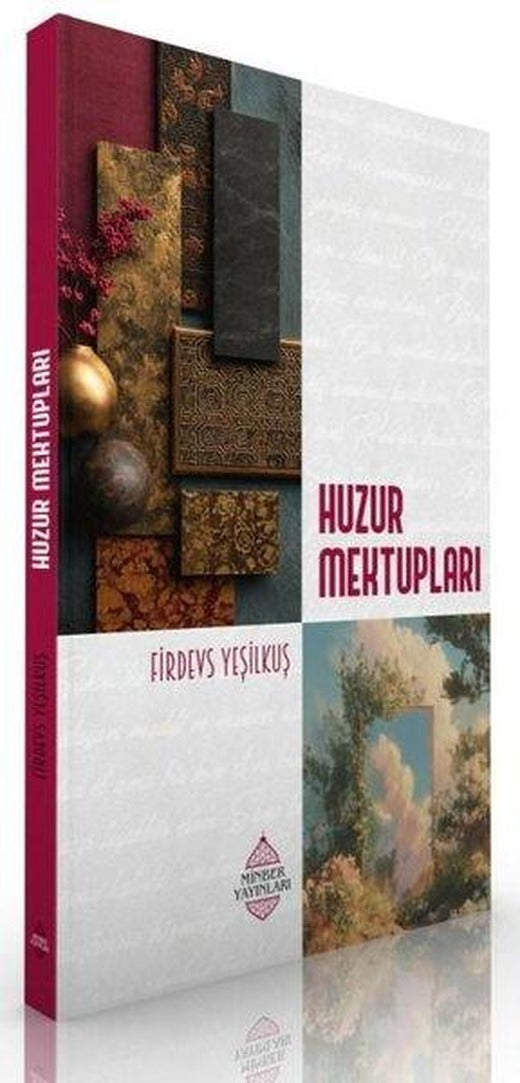Huzur Mektupları | Minber Yayınları (İnce Kapak)