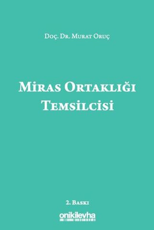 Miras Ortaklığı Temsilcisi | On İki Levha Yayınları (Ciltsiz)