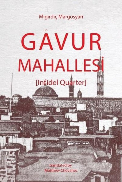Gavur Mahallesi | Aras Yayıncılık - Edebiyat Dizisi (İnce Kapak)