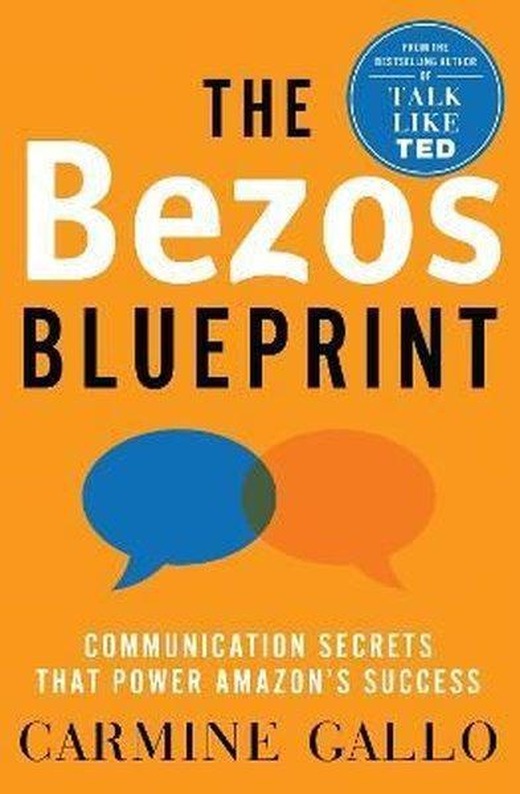 The Bezos Blueprint : Communication Secrets that Power Amazon's Success | Pan MacMillan (İnce Kapak)