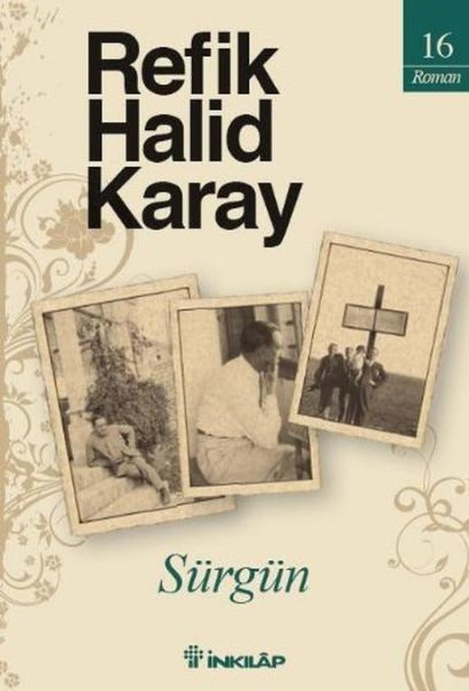 Sürgün | İnkılap Kitabevi - Klasik Türk Edebiyatı Dizisi (İnce Kapak)