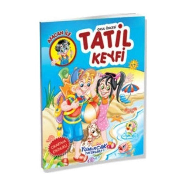 Afacan Yaz Tatil Keyfi | Yumurcak Yayınları (Ciltsiz)
