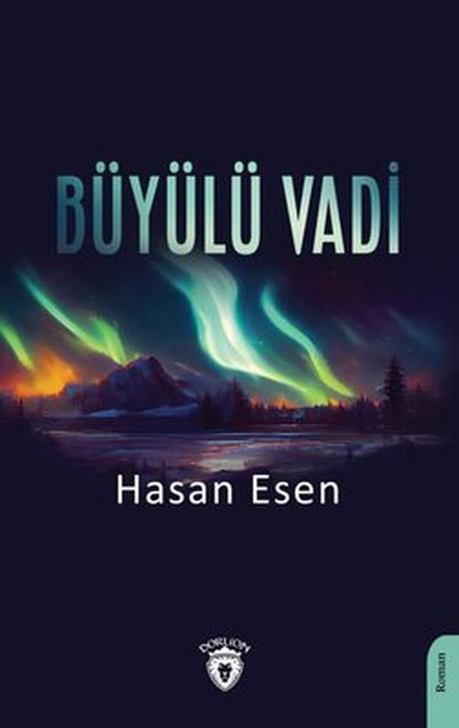Büyülü Vadi | Dorlion Yayınevi