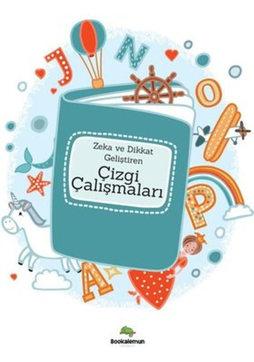 Zeka ve Dikkat Geliştiren Çizgi Çalışmaları | Bookalemun Yayınları