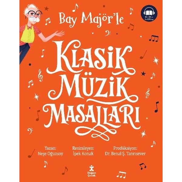 Klasik Müzik Masalları Tek Cilt Özel Baskı - Turuncu Kapak - 7 Kitap Bir Arada | Doğan Çocuk (Ciltli)