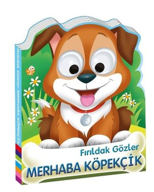 Fırıldak Gözler Merhaba Köpekcik | Beta Kids
