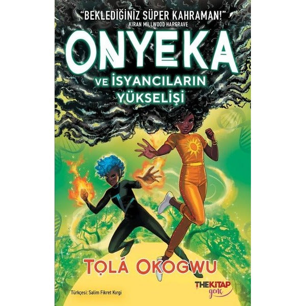 Onyeka ve İsyancıların Yükselişi | The Kitap Genç (İnce Kapak)