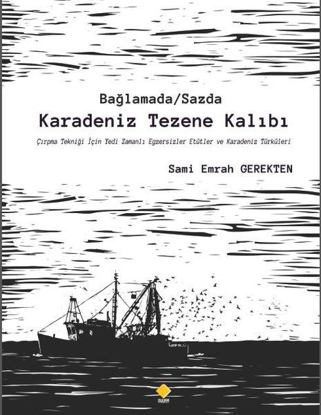 Bağlamada - Sazda Karadeniz Tezene Kalıbı - Sami Emrah Gerekten kitap kapağı