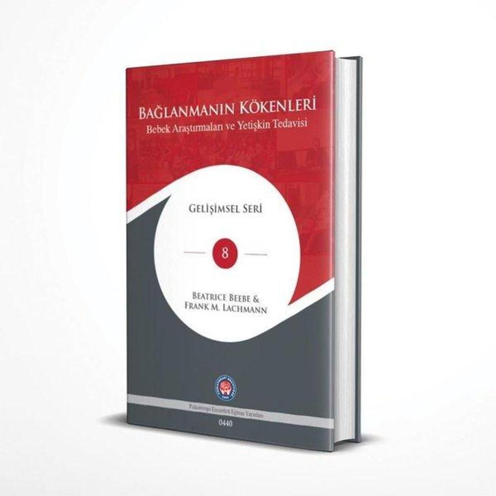 Bağlanmanın Kökenleri - Bebek Araştırmaları ve Yetişkin Tedavisi | Psikoterapi Enstitüsü
