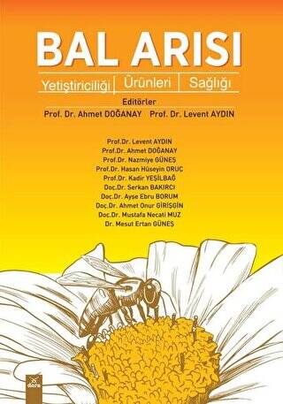 Bal Arısı Yetiştiriciliği Ürünleri Sağlığı - Doç.Dr. Levent Aydın kitap kapağı