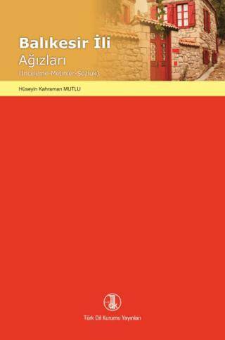 Balıkesir İli Ağızları - Hüseyin Kahraman Mutlu kitap kapağı