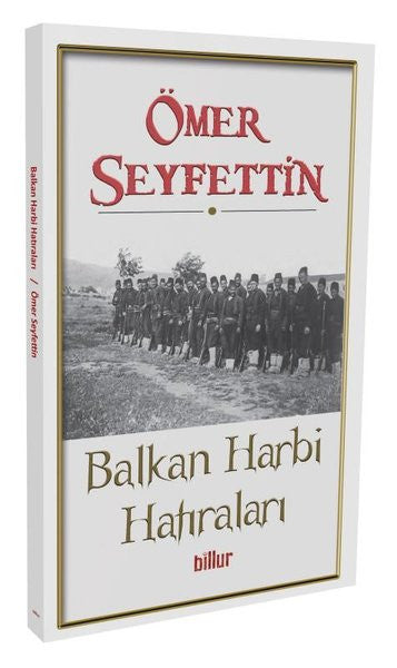 Balkan Harbi Hatıraları - Ömer Seyfettin kitap kapağı
