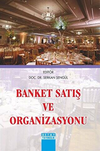 Banket Satış ve Organizasyonu - Serkan Şengül kitap kapağı
