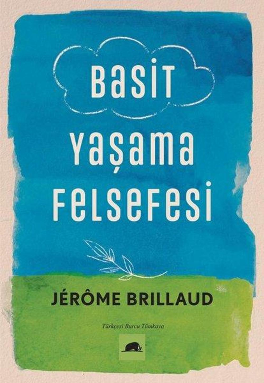 Basit Yaşama Felsefesi | Kolektif Kitap