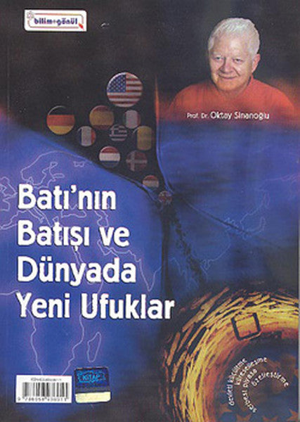 Batı'nın Batışı ve Dünyada Yeni Ufuklar-Oktay Sinanoğlu'nun Kum Saati - Oktay Sinanoğlu kitap kapağı