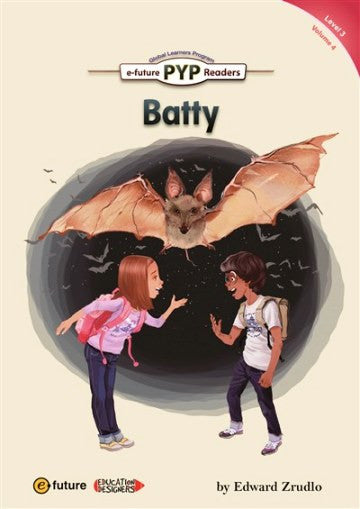 Batty (PYP Readers 3) - Edward Zrudlo kitap kapağı