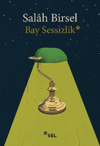 Bay Sessizlik | Sel Yayıncılık