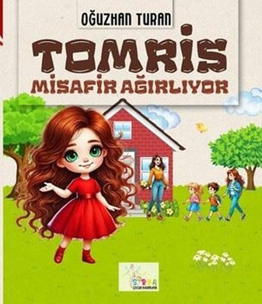 Tomris Misafir Ağırlıyor | Sirya Yayınları (İnce Kapak)