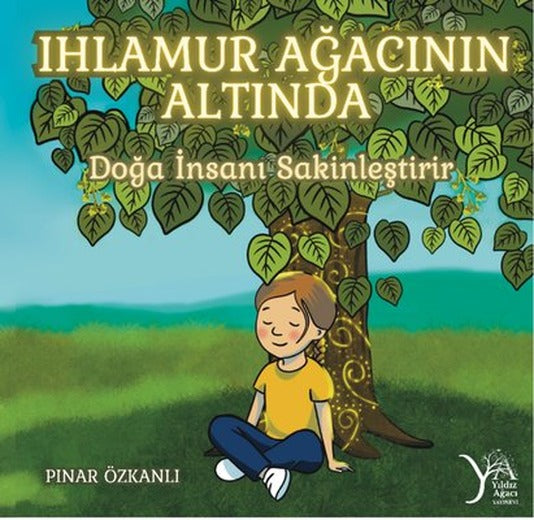Ihlamur Ağacının Altında | YayıneviYayınevi (İnce Kapak)