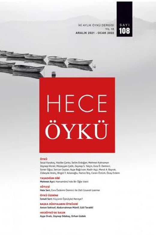 Hece Öykü Dergisi Yıl:18 Sayı: 108 Aralık 2021 - Ocak 2022 | Hece Dergisi (Ciltsiz)