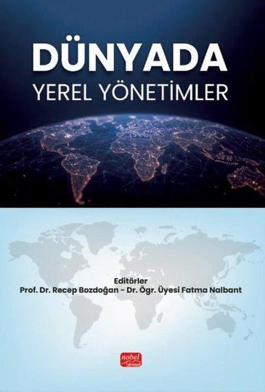Dünyada Yerel Yönetimler | Nobel Bilimsel Eserler (İnce Kapak)