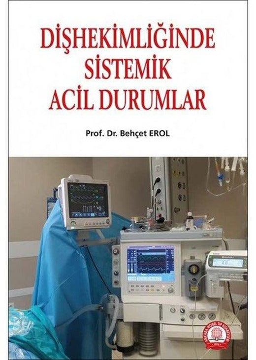Diş Hekimliğinde Sistemik Acil Durumlar | Ankara Nobel Tıp (İnce Kapak)