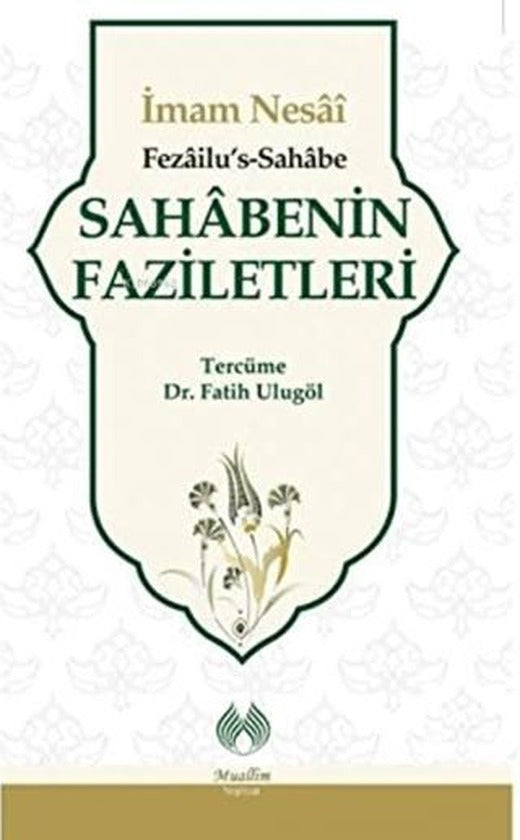 Sahabenin Faziletleri