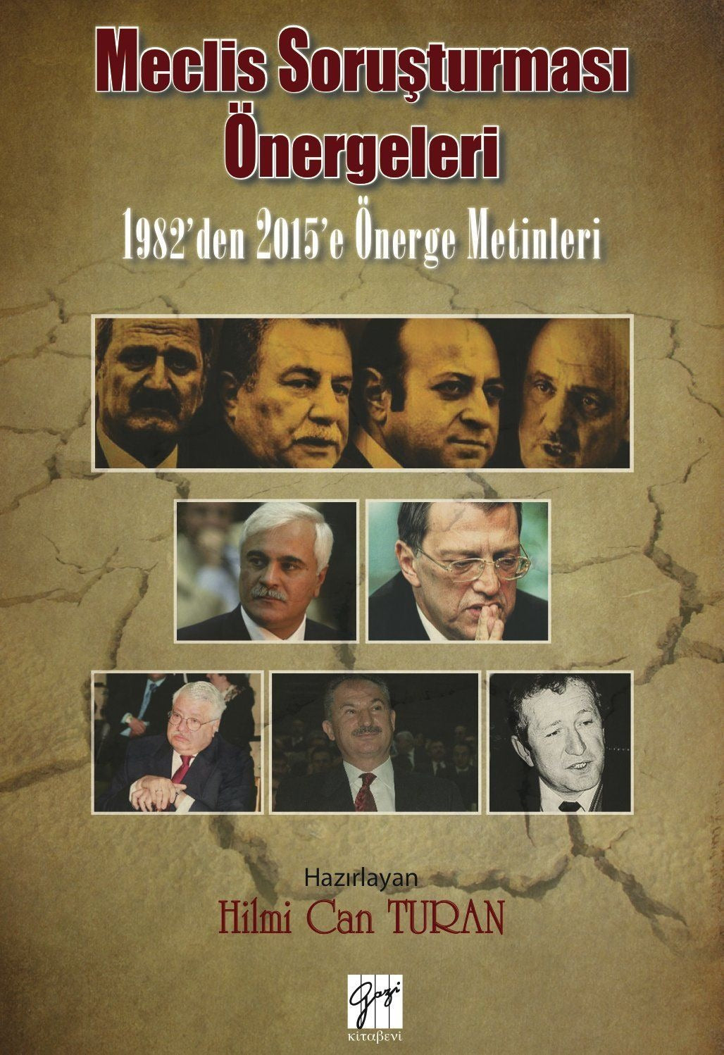 Meclis Soruşturması Önergeleri