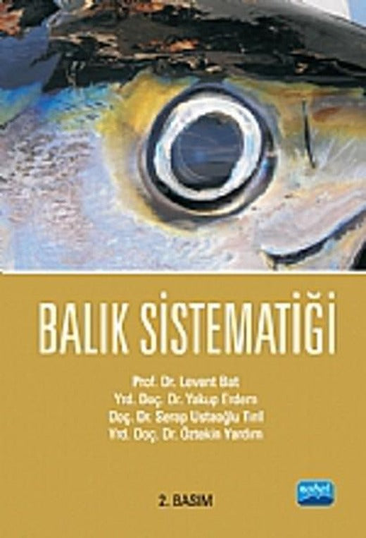 Balık Sistematiği | Nobel Akademik Yayıncılık (İnce Kapak)