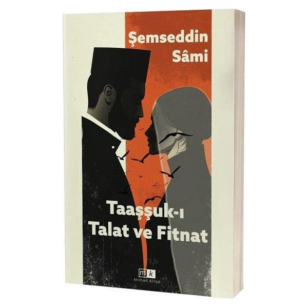 Taaşşuk-ı Talat ve Fitnat | MK Mirhan Kitap (İnce Kapak )