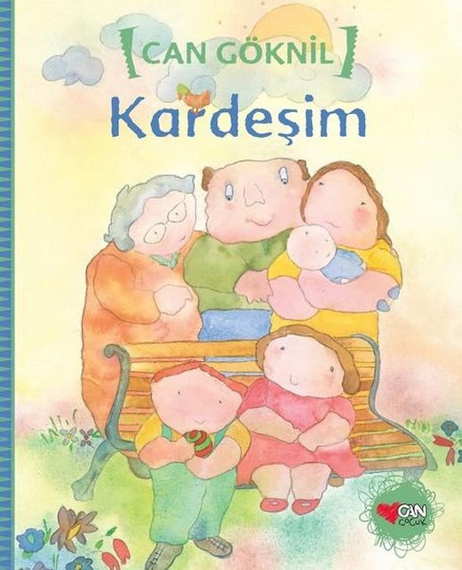 Kardeşim | Can Çocuk Yayınları (İnce Kapak)