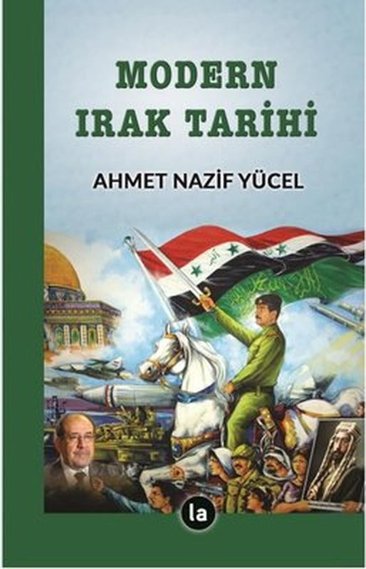 Modern Irak Tarihi | La Kitap