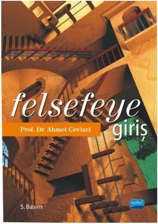 Felsefeye Giriş | Nobel Akademik Yayıncılık (İnce Kapak)