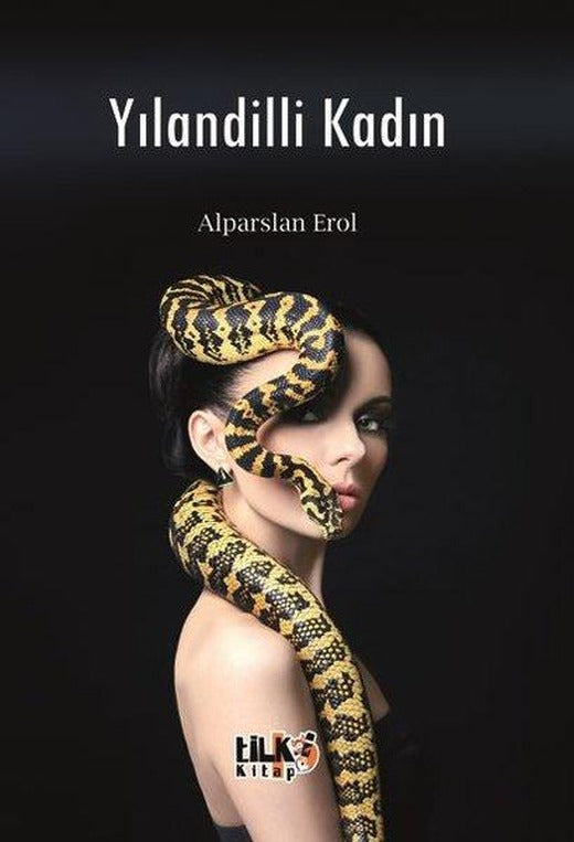 Yılandilli Kadın | Tilki Kitap (İnce Kapak)
