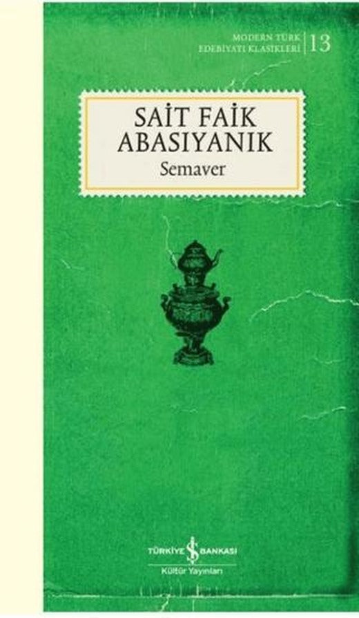 Semaver (Ciltli) | İş Bankası Kültür Yayınları (Ciltsiz)