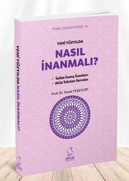 Yeni Yüzyılda Nasıl İnanmalı