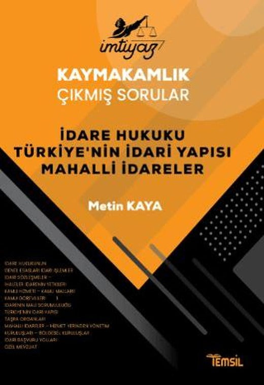 İmtiyaz Kaymakamlık Çıkmış Sorular Dare Hukuku Türkiye’nin İdari Yapısı Mahalli İdareler | Temsil Kitap (Ciltsiz)