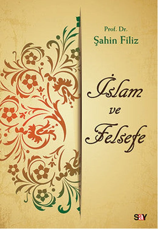 İslam ve Felsefe | Say Yayınları