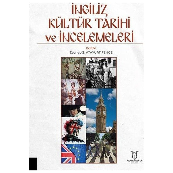 İngiliz Kültür Tarihi ve İncelemeleri | Akademisyen Kitabevi (Ciltsiz)