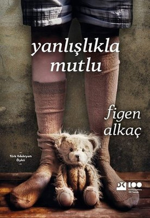 Yanlışlıkla Mutlu | Doğan Kitap