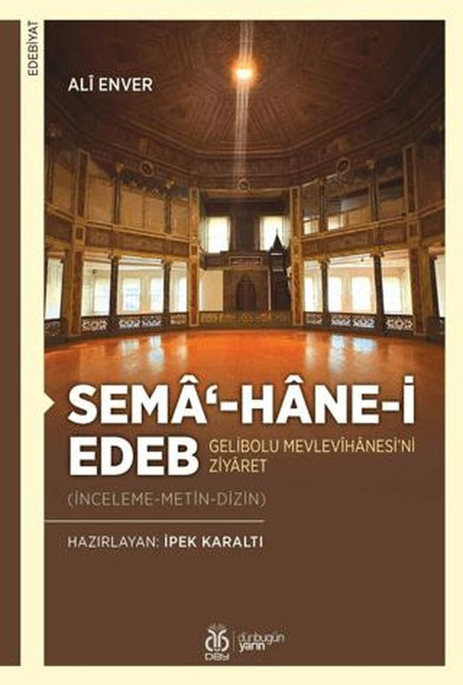 Semâ'-hâne-i Edeb | DBY Yayınları (Ciltsiz)