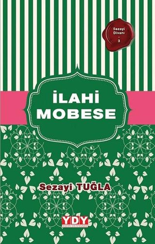 İlahi Mobese | YDY Yayınları (Ciltsiz)