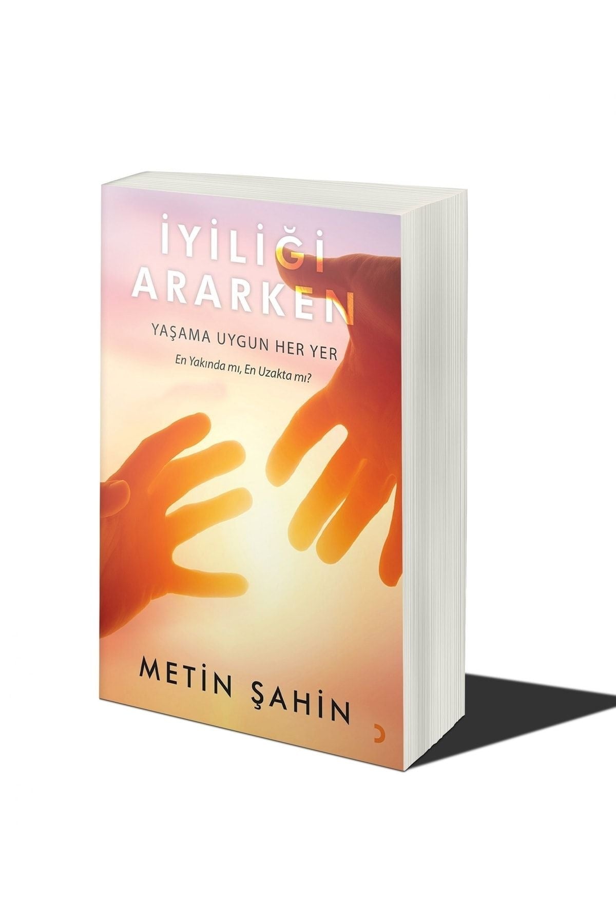 İyiliği Ararken