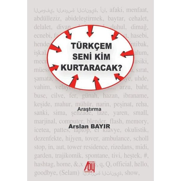Türkçem Seni Kim Kurtaracak? | Baygenç Yayıncılık (İnce Kapak)