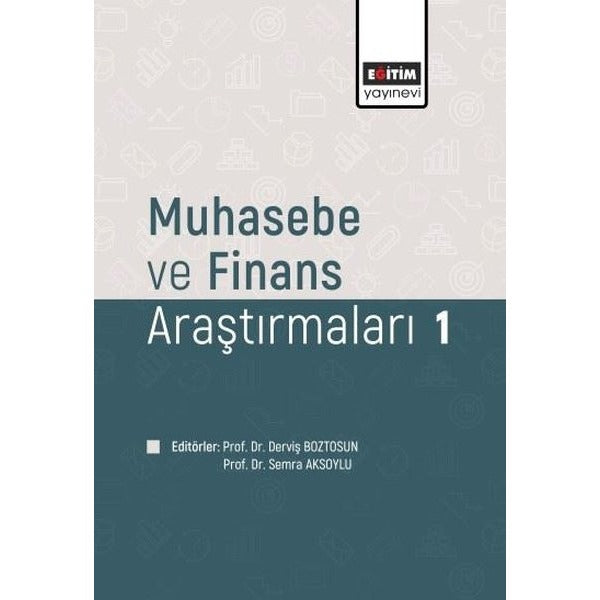 Muhasebe ve Finans Araştırmaları 1 | Eğitim Yayınevi (İnce Kapak)